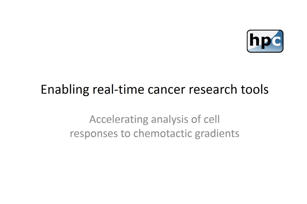 “Enabling Real-Time Cancer Research Tools: Accelerating Analysis of Cell Responses to Chemotactic Gradients” presentation available online